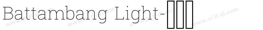 Battambang Light字体转换